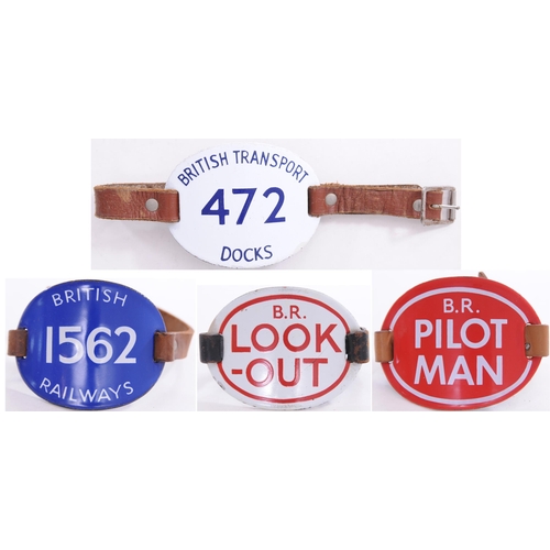 965 - Armbands, BR LOOK-OUT, BR PILOT-MAN, BRITISH TRANSPORT DOCKS 472, BRITISH RAILWAYS 1562, enamel. (4)