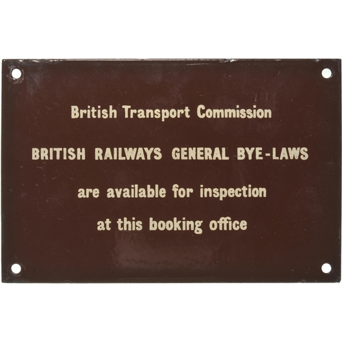 966 - BTC, BR Bye-Laws Available For Inspection sign, enamel, 6