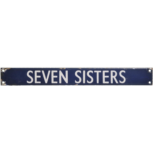 341 - A destination plate from the Liverpool Street departure indicator, SEVEN SISTERS, enamel, length 12