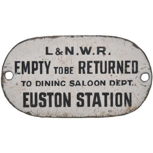 387 - An LNWR hamper plate, L&NWR, EMPTY TO BE RETURNED TO DINING SALOON DEPT, EUSTON STATION, enamel, 5½