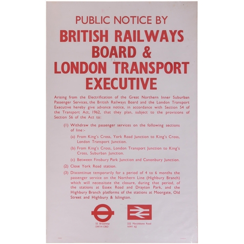 579 - Poster, BRB/LT double royal, Closure of Kings Cross York Road Station, GN Suburban Electrification, ... 