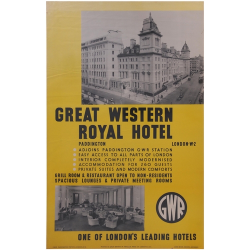 947 - Poster, GWR double royal, GREAT WESTERN ROYAL HOTEL, PADDINGTON, rolled with folds. (PW29) (C1) (Col... 