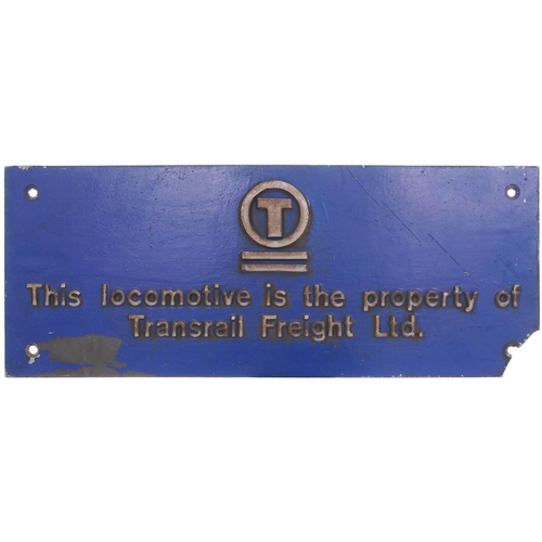 125 - A Class 37 owners plate, THIS LOCOMOTIVE IS THE PROPERTY OF TRANSRAIL FREIGHT LTD. Cast aluminium, 1... 