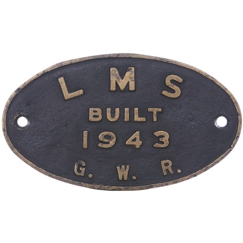 156 - A worksplate, LMS BUILT 1943 GWR, from a LMS Stanier Class 8F 2-8-0 No 8405 built to Railway Executi... 