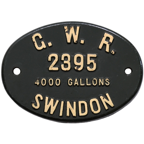 A GWR tenderplate, 2395 4000 GALLONS SWINDON, from a standard Collett tender part of Swindon Lot A113 built between September 1926 and July 1928 and used on Kings, Castles, Stars, Halls and Granges, including 7000 and 6932. Cast iron, 8¼"x6", the front repainted. (Postage Band: C)