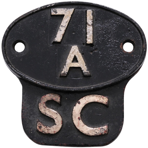 8 - A shedplate, 71A, Eastleigh (1948-September 1963 when it became 70D), with its matching Self Cleanin... 