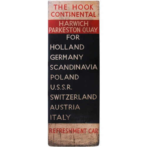 88 - A train departure board, THE HOOK CONTINENTAL, HARWICH PARKESTON QUAY FOR HOLLAND, GERMANY, SCANDINA... 