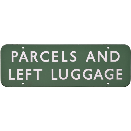 93 - A BR(S) doorplate, PARCELS AND LEFT LUGGAGE, (f/f), enamel, 18