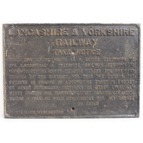 206 - L&Y Rly C/I Bridge notice with Hunts bank Manchester at footer, 24½