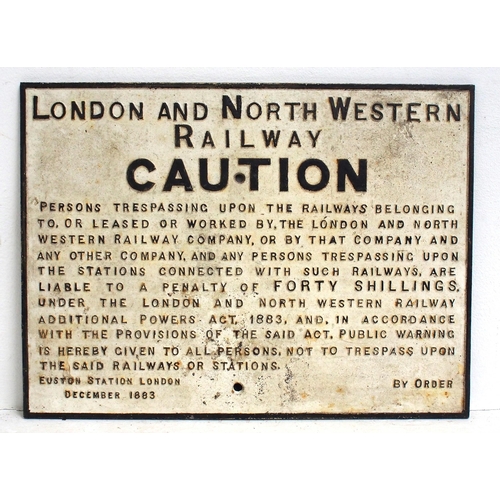 497 - LNWR C/I trespass notice (TPLN302) 25 7/8