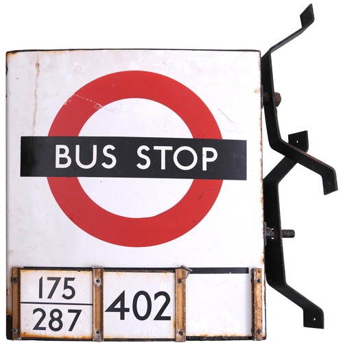 292 - A London Transport BUS STOP sign, complete with 'E' plates, 175/287, 171 MON-SAT, 171A SUN. Enamel, ... 