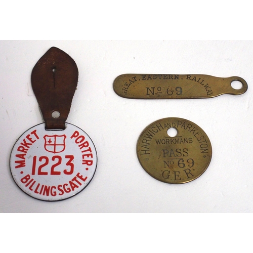 553 - Billingsgate Market porter's enamel badge No 1223 with leather strap, brass GER Workman's Pass No 69... 