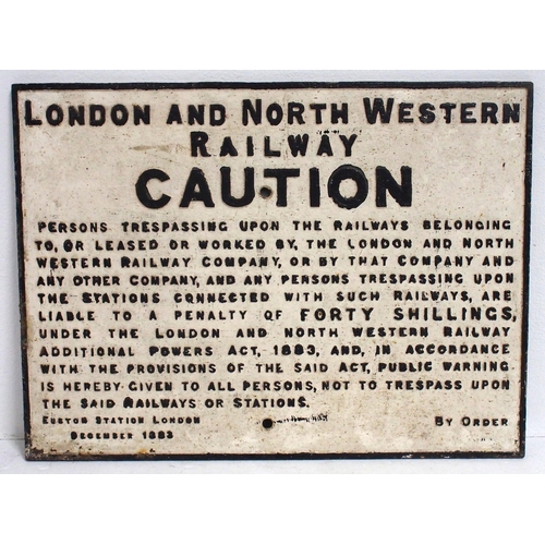 713 - LNWR C/I trespass notice (TSLN302) 25 7/8