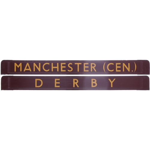 479 - A small carriage board, DERBY-MANCHESTER (CEN), as used on stopping services on the Midland Main Lin... 