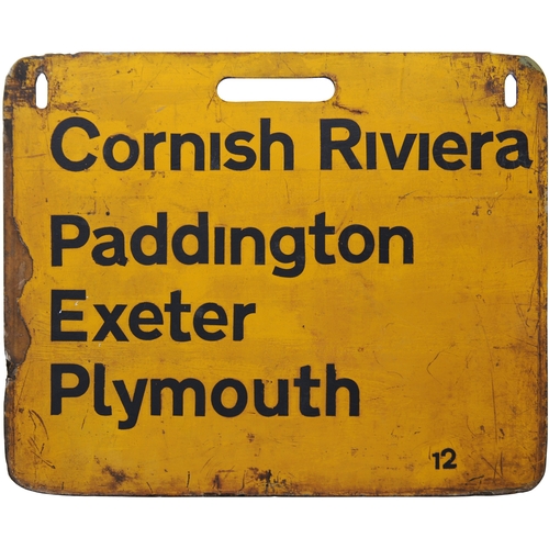 396 - A carriage board, CORNISH RIVIERA, PADDINGTON EXETER, PLYMOUTH / PADDINGTON, TAUNTON, EXETER, PLYMOU... 
