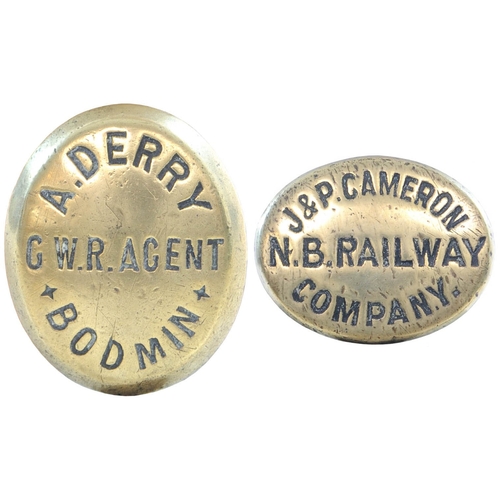 A pair of horse brasses, used by contractors, (a) A DERRY, GWR AGENT, BODMIN, 3"x2½", (b) J&P CAMERON, NB RAILWAY COMPANY, 2½"x2", each engraved brass, with rear fixings. (2) (Collect from Banbury Depot/Posted by Woodford Halse Office)