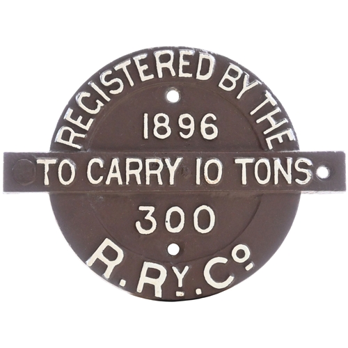 15 - A Rhymney Railway wagon registration plate, 300, 1896, 10 TONS. Cast iron, 8½