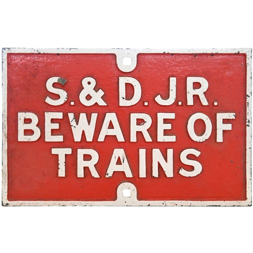 31 - A Somerset and Dorset Joint Railway warning notice, S&DJR BEWARE OF TRAINS. Cast iron, 26