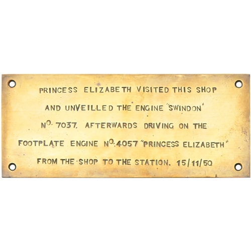 382 - A ceremonial plate fitted at Swindon Works, stating that Princess Elizabeth visited Swindon Works on... 
