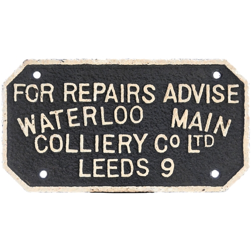 8 - A wagonplate, FOR REPAIRS ADVISE WATERLOO MAIN COLLIERY Co Ltd, LEEDS, 9. Cast iron, 10¾