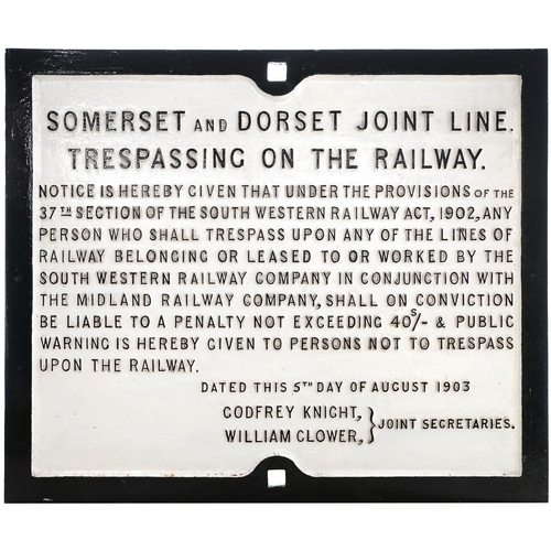 16 - A Somerset and Dorset Joint Railway trespass notice, cast iron, 26