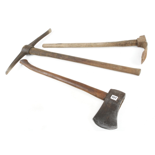 527 - A pick axe, axe and adze G