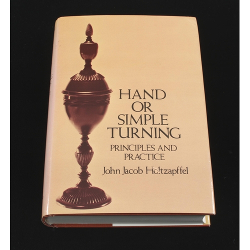 284 - John Jacob Holtzapffel; Hand or Simple Turning 592pp h/b reprint G+