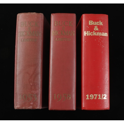 334 - Three BUCK & HICKMAN catalogues 1953, 58 and 71 G+