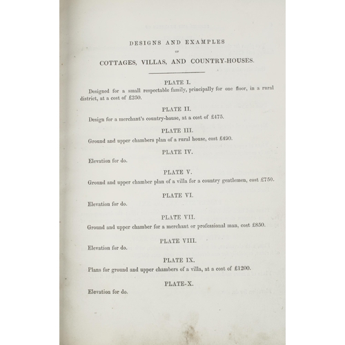 860 - John Weale; 1857 Designs and Examples of Cottages, Villas and Country Houses with Plans, Elevations ... 