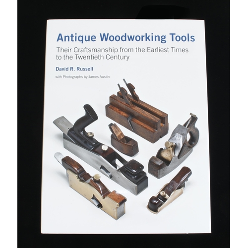 869 - David R. Russell; Antique Woodworking Tools with dust jacket in orig card box 530pp, out of print F