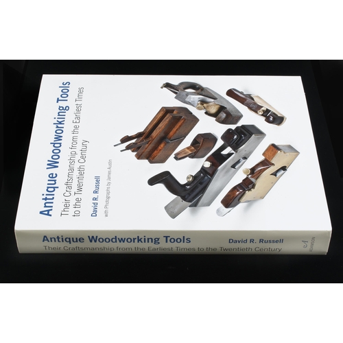 869 - David R. Russell; Antique Woodworking Tools with dust jacket in orig card box 530pp, out of print F