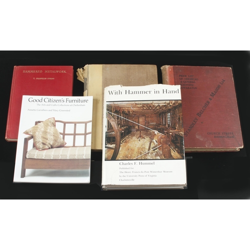 21 - Charles F. Hummel; With Hammer in Hand and 4 other books or catalogues G+