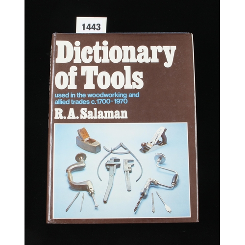 1443 - R.A.Salaman; Dictionary of Tools 546pp with dust jacket F