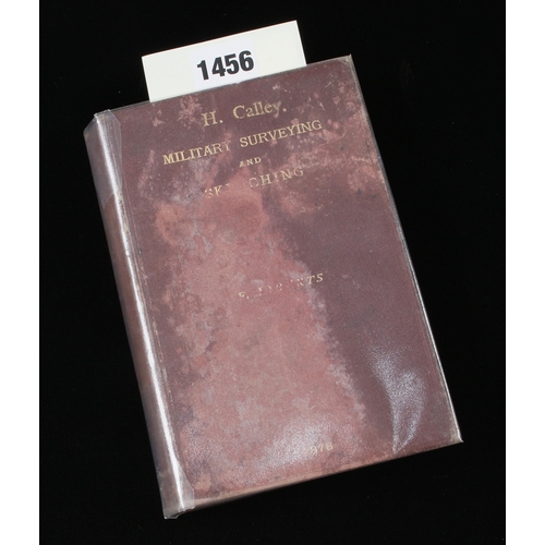 1456 - Captain F. Roberts R.A; 1878 Military Surveying and Sketching 228pp with fold outs 7