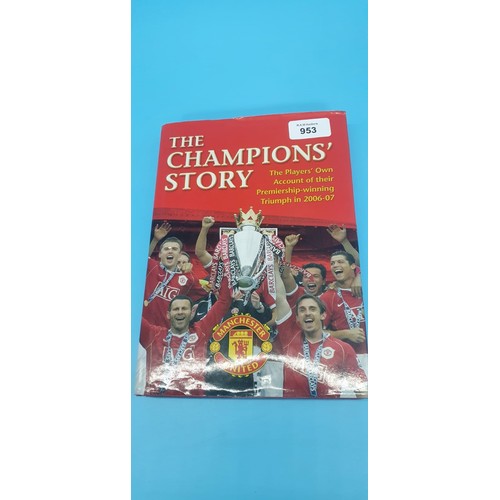 953 - Champion Story Book Fully Signed.