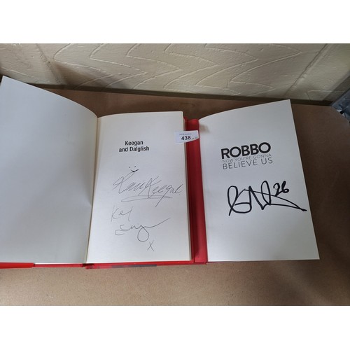 438 - Signed Books x2 Keegan/Dalglish and Robertson (No Certification)