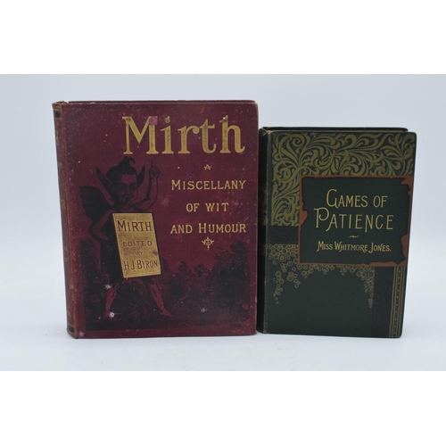 278 - A pair of books to include a 'Mirth A Miscellany Of Wit & Humour' edited by Henry J Byron, Published... 