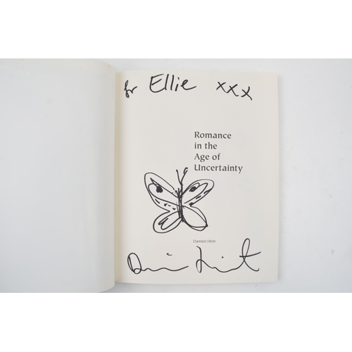 407 - Signed Damien Hirst Book (B. 1965) 'Romance in the Age of Uncertainty'. Signed on inner sleeve 'for ... 