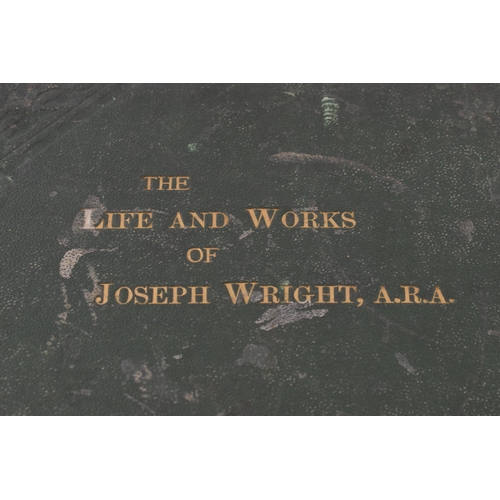 281 - 'The Life and Works of Joseph Wright ARA' to include etchings of varying forms with one by Sir Franc... 