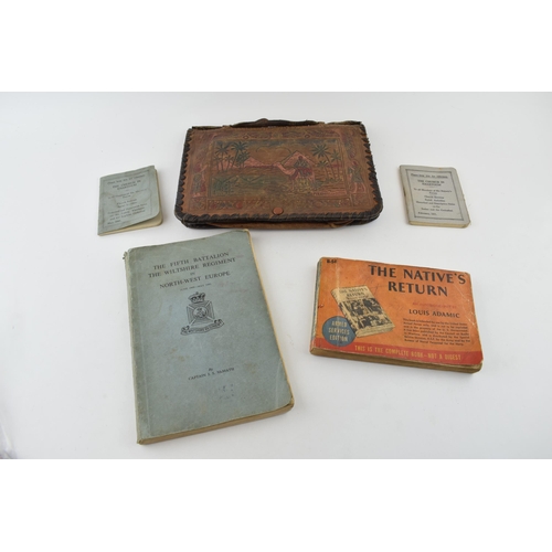 450 - A mixed collection of military items relating to WWII to include book 'The Fifth Battalion, The Wilt... 