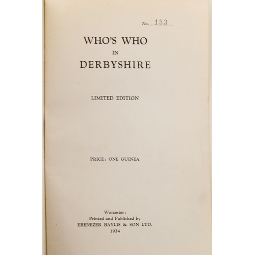 90 - Who's Who in Derbyshire limited edition book numbered 153 published by Ebenezer Baylis, 1934.