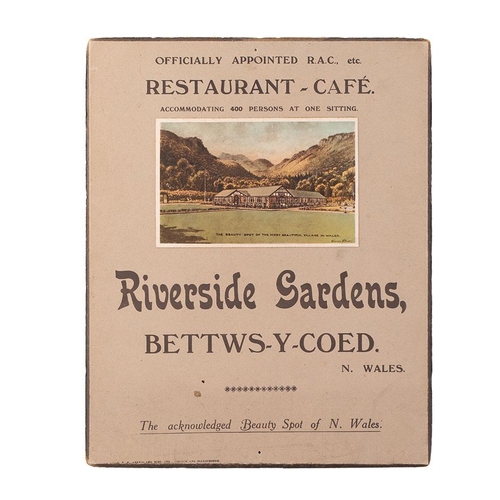 5 - Adverting card 'Riverside Gardens Bettws-Y-Coed' North Wales, Officially Appointed R.A.C. Restaurant... 