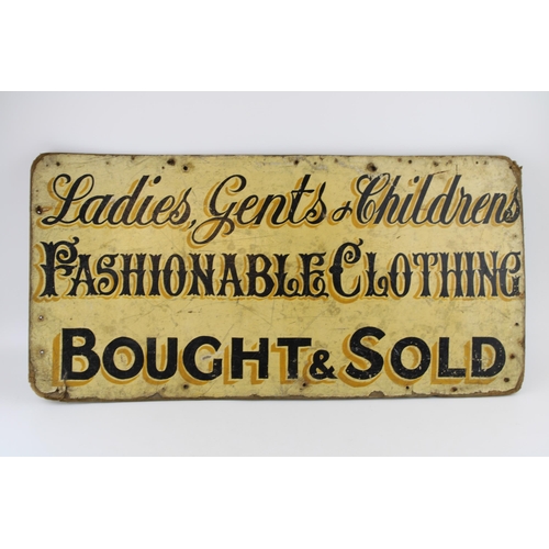 42 - A hand painted sign-written sign board 'Ladies, Gents & Children Fashionable Clothing BOUGHT & SOLD'... 