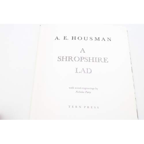 45 - A Shropshire Lad By A.E. Housman Illustrated By Nicholas Parry Published By Tern Press Market Drayto... 