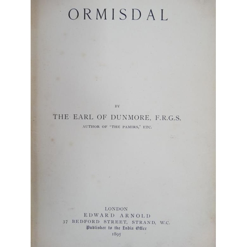 340 - Book: '' Ormisdal '' by The Earl of Dunmore , published by Edward Arnold, London 1895, being blue cl... 