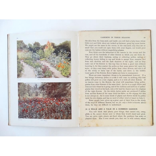 341 - Book: '' Gardens in their Seasons ; A Nature Book for Boys and Girls '' by C. Von Wyss, containing f... 