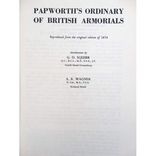 357 - Book: '' Papworth's Ordinary of British Armorials '' Introductions by G D Squibb, published by Tabar... 