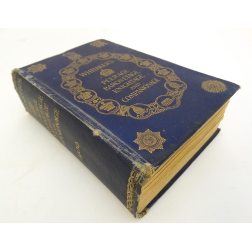 359 - Book: '' Whitaker's Peerage, Baronetage, Knightage and Companionage for the year 1909 containing An ... 