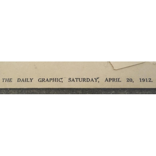 374 - Newspaper: A copy of '' The Graphic Titanic In Memoriam Number '' Saturday 20th April 1912, 20 pages... 