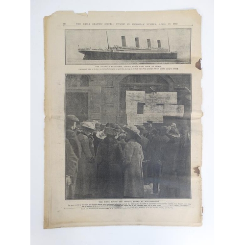 374 - Newspaper: A copy of '' The Graphic Titanic In Memoriam Number '' Saturday 20th April 1912, 20 pages... 